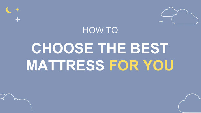 How to Choose the Perfect Mattress